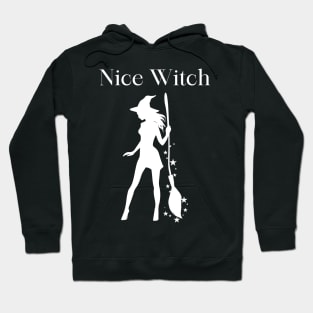 Nice Witch Hoodie